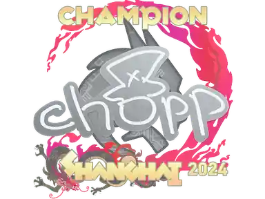 Sticker | chopper (Champion) | Shanghai 2024