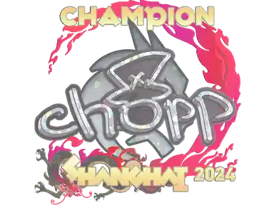 Sticker | chopper (Glitter, Champion) | Shanghai 2024