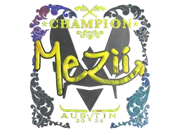 Sticker | mezii (Holo, Champion) | Austin 2025